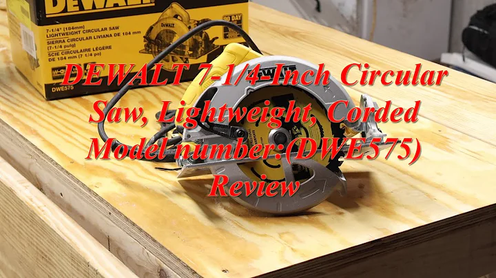 DEWALT 7-1/4-Inch Circular Saw, Lightweight, Corded Model number:(DWE575) Review
