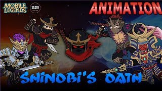 MOBILE LEGENDS ANIMATION - SHINOBI'S OATH (UNCUT)