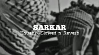 Sarkar Jaura Phagwara (slowed n reverb)