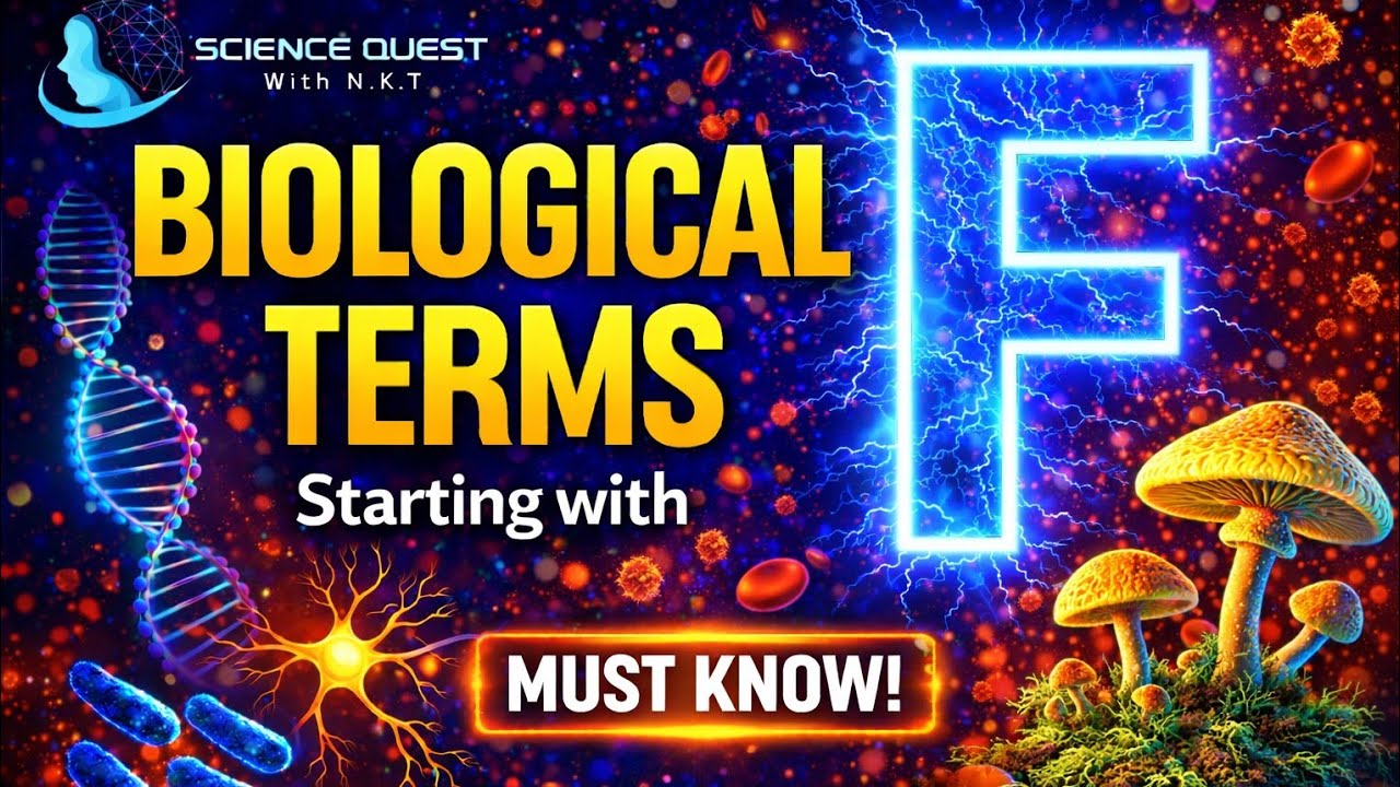 Biological Terms Starting With "F" | Biological Words | Biological Terminologies | Definitions