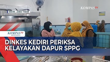 Dinkes Kediri Periksa Kelayakan Dapur SPPG untuk Sertifikat Higienis Sanitasi