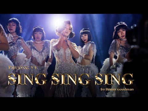 Sing, Sing, Sing - Phương Vy  (Benny Goodman Cover)