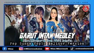 NINA MINCREUNK FEAT ABIEL JATNIKA || GARUT INTAN MEDLEY || PASIR JAMBU CIWIDEY
