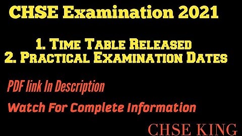 CHSE Examination Date Released |  Complete Information About Examination | CHSE updates #CHSEKING