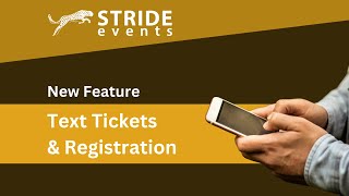 Turn on Texting for Tickets &amp; Registration