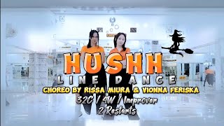 HUSHH 🧟 LINE DANCE DEMO || BY RISSA & VIONNA