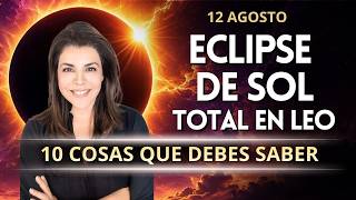 ✨♌🌑 ECLIPSE TOTAL DE SOL EN LEO: lo que debes saber y CÓMO SOBREVIVIR  SIN MORIR EN EL INTENTO 🔥