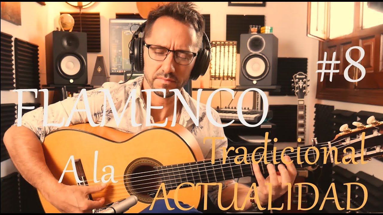 Manolo Sanlúcar-De lo tradicional a lo moderno #8 Manuel Montero