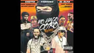 NO HAGO CORO CON NADIE REMIX (AUDIO OFICIAL)