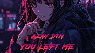 You Left Me ( Breakbeat )
