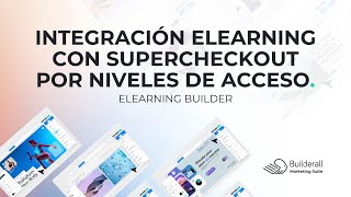 Tutorial - Integración de Elearning con Supercheckout por niveles de acceso