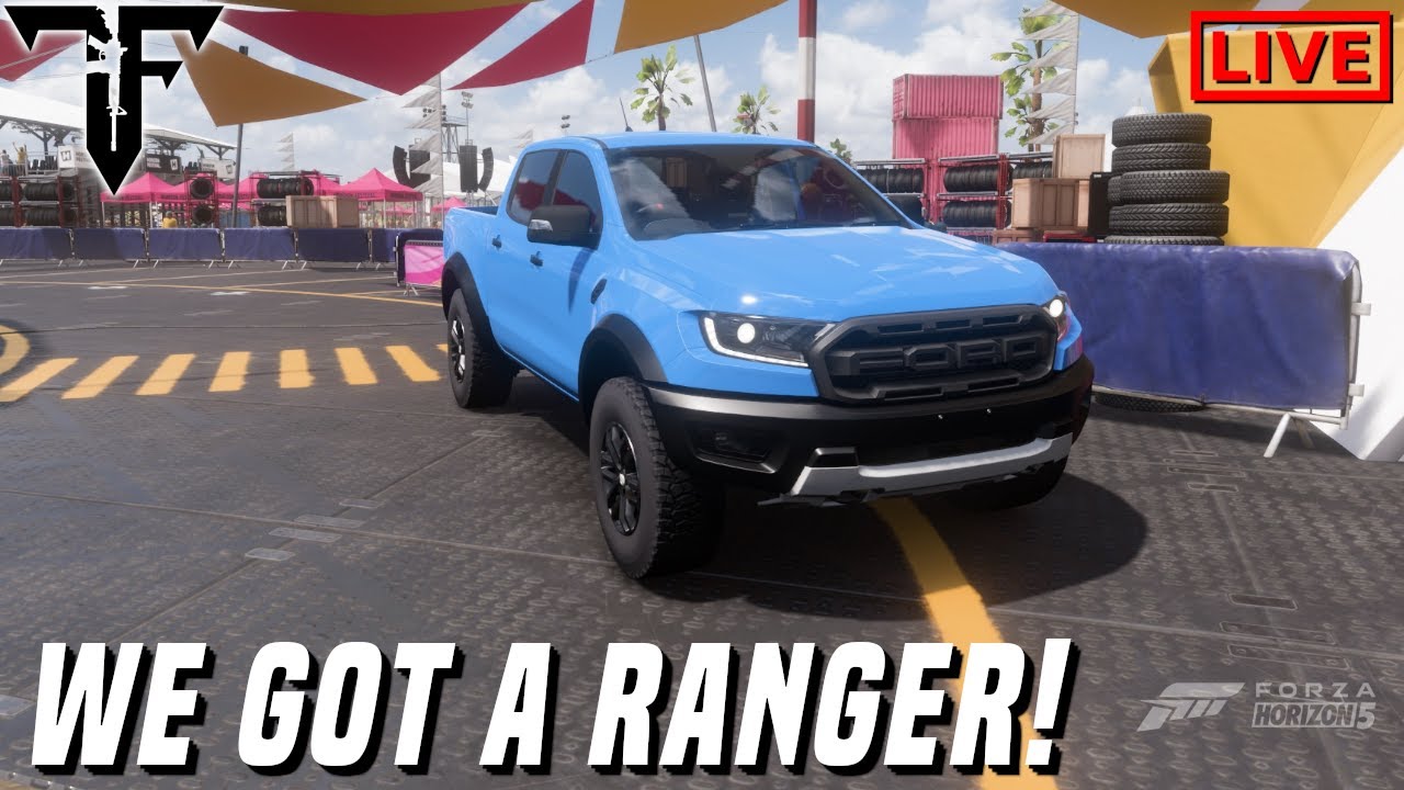 Forza Ford Ranger 🔴LIVE- #FORZA HORIZON 5 WE GOT A FORD RANGER! - YouTube