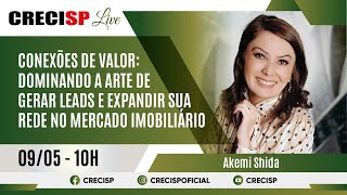 Conexões de Valor: Dominando a Arte de Gerar Leads e Expandir sua Rede no Mercado Imobiliário