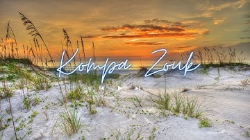 Kompa Zouk Mix 2023 - Top mix zouk love remix vol21