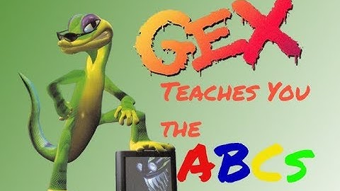 Gex the Gecko Teaches You the ABCs