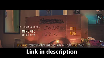 The Chainsmokers- "Memories...Do Not Open" (Album), download.