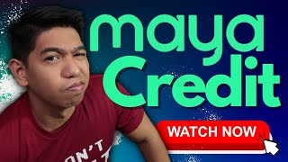 KAILANGAN MONG MALAMAN ITONG 10 BAGAY ABOUT MAYA CREDIT!