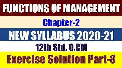 SYJC Organization of Commerce NewSyllabus Ch-2 Solved Exercise Q.5 Sub Q. 3,4&5  Part -8) 2020-21