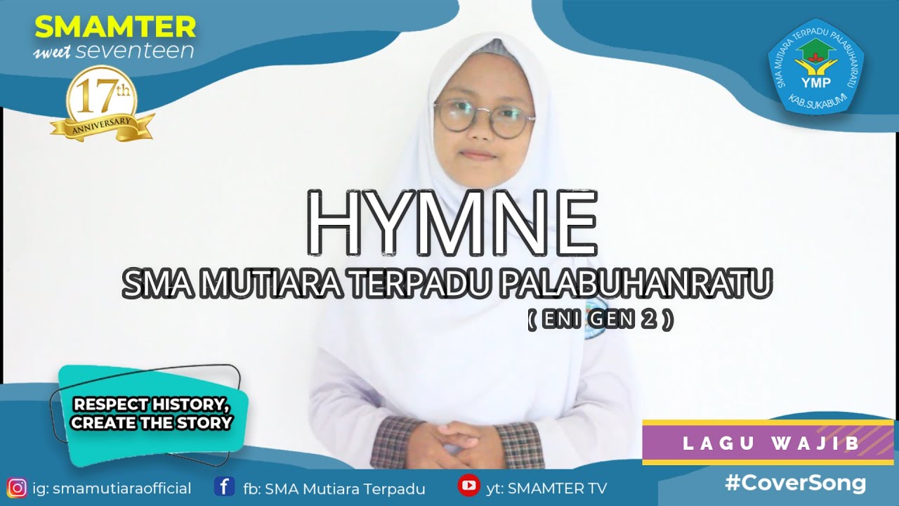 ENI GEN 2  - HYMNE SMA MUTIARA TERPADU PALABUHANRATU ( LAGU WAJIB ) COVER SONG