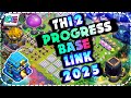 New! TH12 Progress Base and Showcase Base with Link! COC TH12 Funny Troll Base 2025