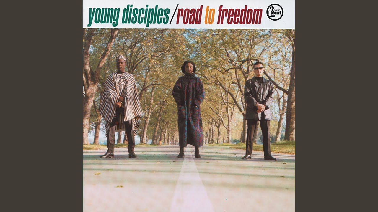 Young Disciples / Road to Freedom (1991)｜mind guerrilla forever