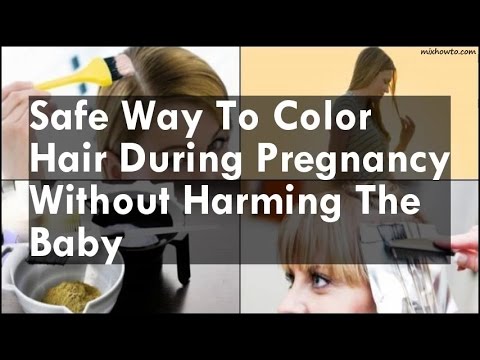 safe hair color brands during pregnancy while pregnant safe way to color hair during pregnancy without harming the baby safe hair color brands during pregnancy while pregnant safe way to color hair during pregnancy without harming the baby