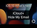 How to use Hide My Email with an iCloud + account on iOS 15!