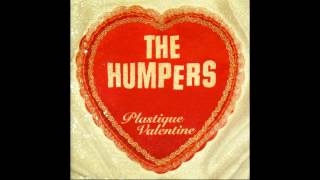 Miniatura de vídeo de "The Humpers - For Lovers Only"