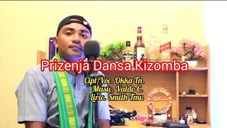 Prizenja Dansa Kizomba-Lagu Dansa Terbaru-🎙️Cpt. Okka Tn.