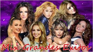 Thalia,Edit Marquez, Gloria Trevi,,Maria Jose, Yuridia - MIX GRANDES EXITOS