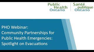PHO Webinar: Community Partnerships for Public Health Emergencies: Spotlight on Evacuations