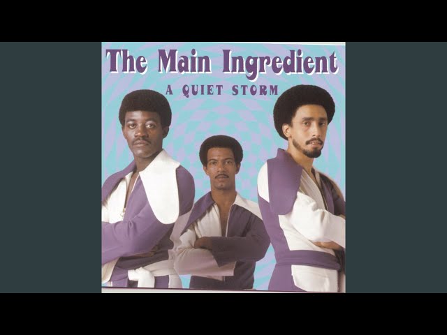 Main Ingredient - You've Got To Take It