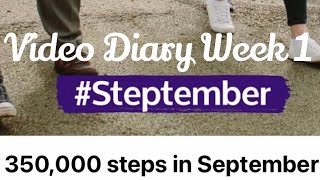 Stroke Steptember Video Diary Week 1