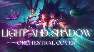 League of Legends: Light and Shadow | Orchestral Cover | Star guardian Event