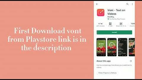 How to add custom fonts in videos.