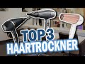 Beste haartrockner im vergleich  top 3 leistungsstarke haartrockner