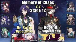 E0 Dr Ratio Hyper & E0 Boothill Superbreak | Memory of Chaos 12  2.2 | 3 Stars | Honkai: Star Rail