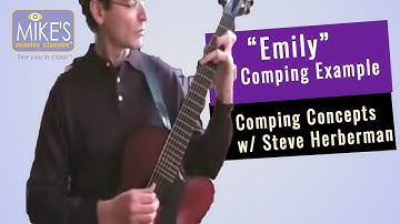 "Emily": Comping Example by Steve Herberman