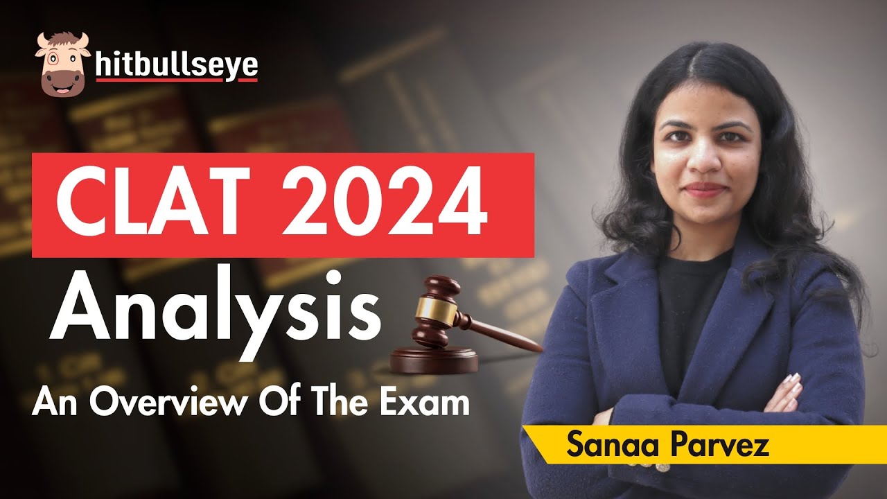 CLAT 2024 Analysis CLAT Paper Analysis 2024 Clat 2024 Exam Analysis
