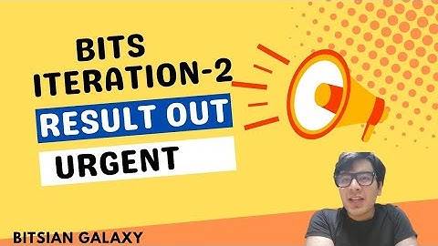 BITSAT 2024 Iteration-2 Cutoffs Released | BITS Pilani | BITS Goa | BITS HYDERABAD