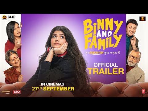 Binny And Family | Official Trailer | Pankaj Kapur, Anjini Dhawan, Rajesh K | 27 September