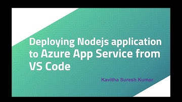 Deploying NodeJS application to Azure App Service from VS Code