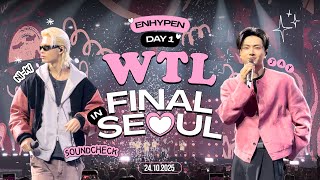 [ENGENE-VLOG] Walk The Line Final in Seoul DAY1 ε(´｡•᎑•`)っ 💕