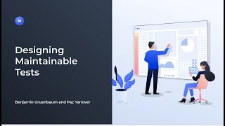 Tips for Designing Maintainable Tests