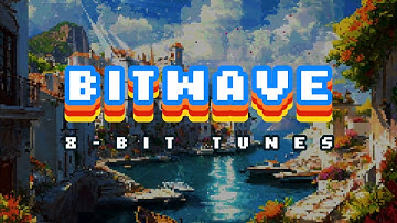 👾 Bitwave 👾 8-bit Nostalgia & Retro Game Tunes