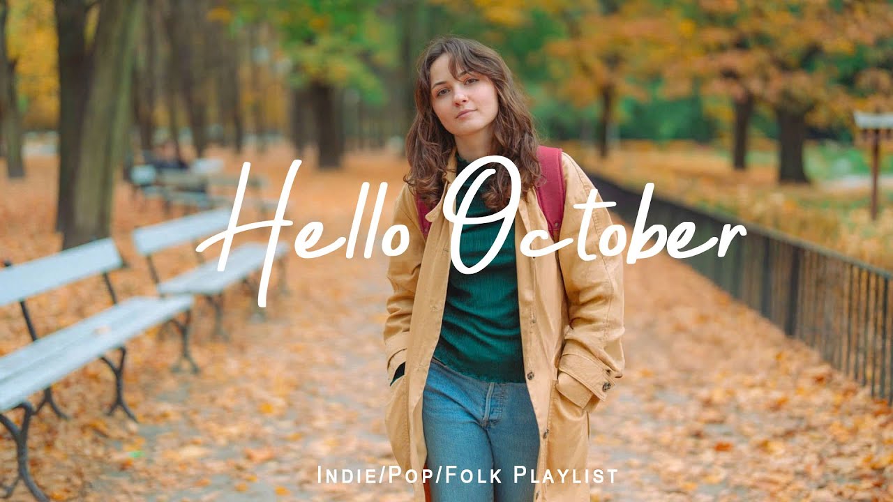 Hello October 🍁 The Autumn Indie Vibes Will Make You Flutter | An Indie ...