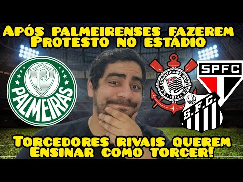 TORCEDORES RIVAIS E MIDIA QUEREM ENSINAR COMO O PALMEIRENSE TEM QUE TORCER!