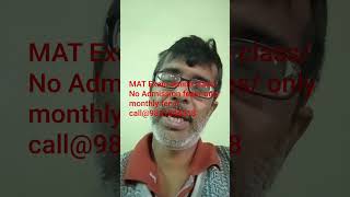 MAT Exam online class/ monthly fees/ call@9831044518