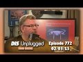 Dis unplugged  news  020315