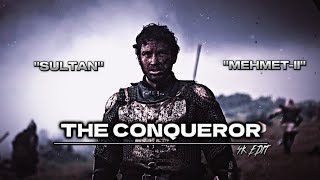 The Conqueror Mehmet-Ii The Nightmare Of Europe 4K Edit 